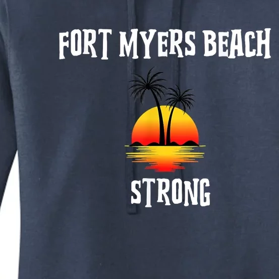 Fort Myers Beach Strong Community Strength Prayer Support Women's Pullover Hoodie