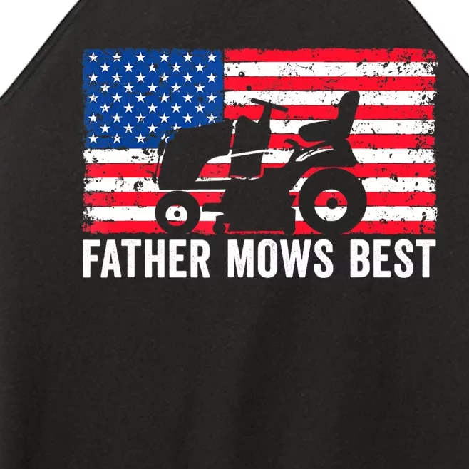 Father Mows Best Lawn Care Dad Mowing Patriotic FatherS Day Women’s Perfect Tri Rocker Tank