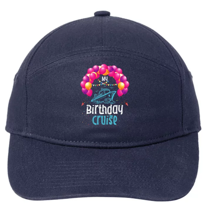 Festive My Birthday Cruise Ship Party Anniversary 7-Panel Snapback Hat