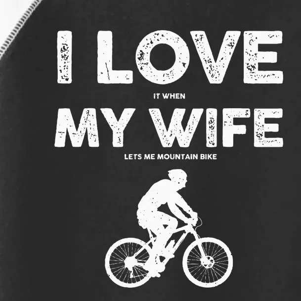 Funny Mountain Bike Design For Dad Biking Husband Quote Toddler Fine Jersey T-Shirt