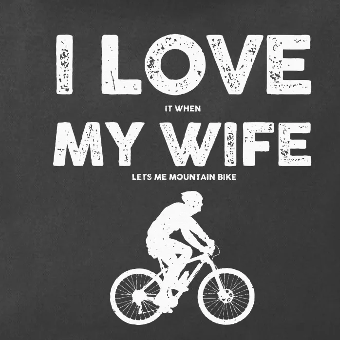 Funny Mountain Bike Design For Dad Biking Husband Quote Zip Tote Bag