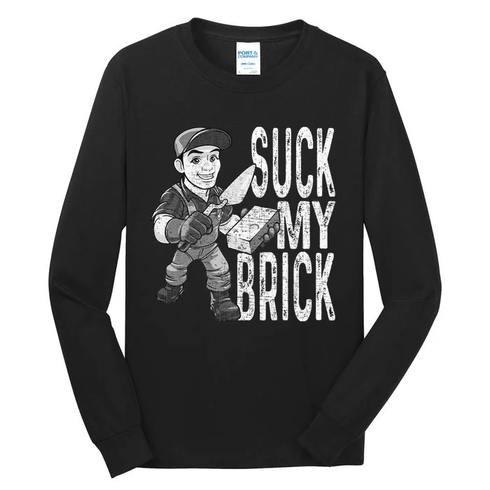 Funny Mason Bricklayer Hard Work Brickie Brickmason Building Tall Long Sleeve T-Shirt