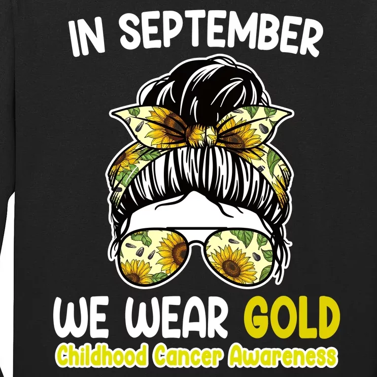 Floral Messy Bun In September We Wear Gold Childhood Cancer Tall Long Sleeve T-Shirt