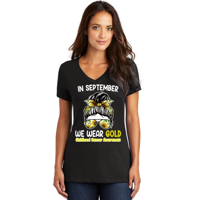 Floral Messy Bun In September We Wear Gold Childhood Cancer Women's V-Neck T-Shirt