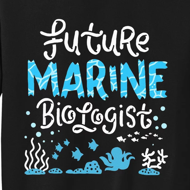 Future Marine Biologist Sweatshirt