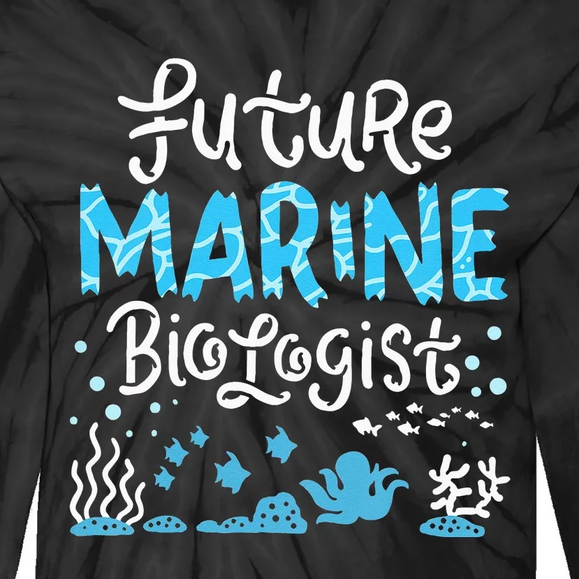 Future Marine Biologist Tie-Dye Long Sleeve Shirt