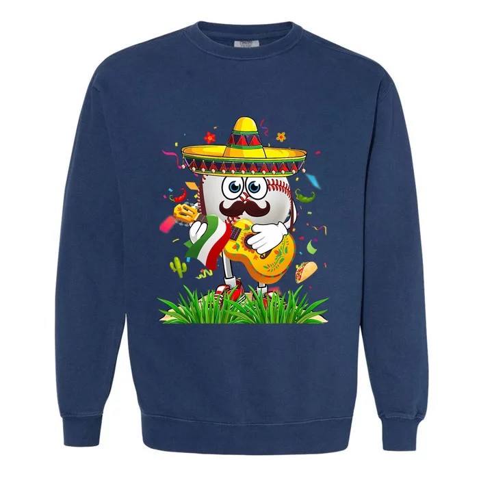 Funny Mexican Baseball Ball Sombrero Guitar Cinco De Mayo Garment-Dyed Sweatshirt