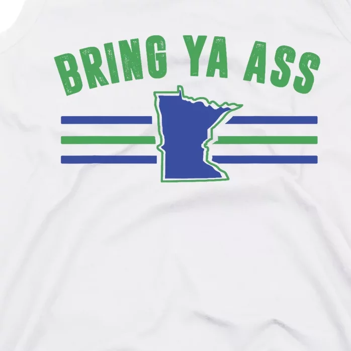 Funny Meme Bring Ya Ass Humor Tank Top