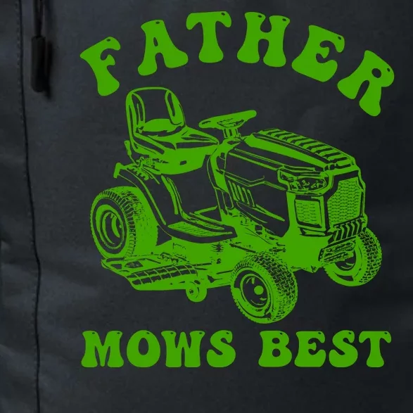 Father Mows Best Lawn Fathers Day Daily Commute Backpack