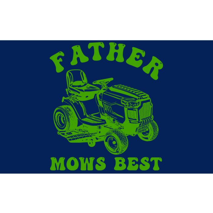 Father Mows Best Lawn Fathers Day Bumper Sticker