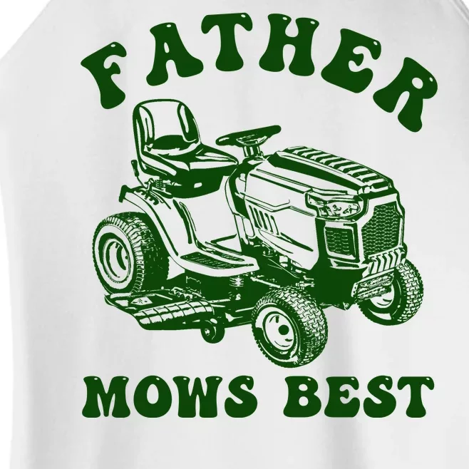 Father Mows Best Lawn Fathers Day Women’s Perfect Tri Rocker Tank