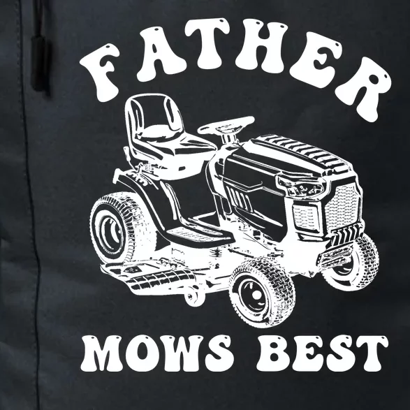 Father Mows Best Lawn Care Dad Mowing Gardener Fathers Day Daily Commute Backpack