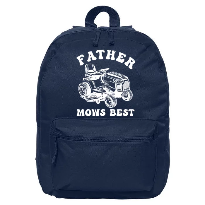 Father Mows Best Lawn Care Dad Mowing Gardener Fathers Day 16 in Basic Backpack