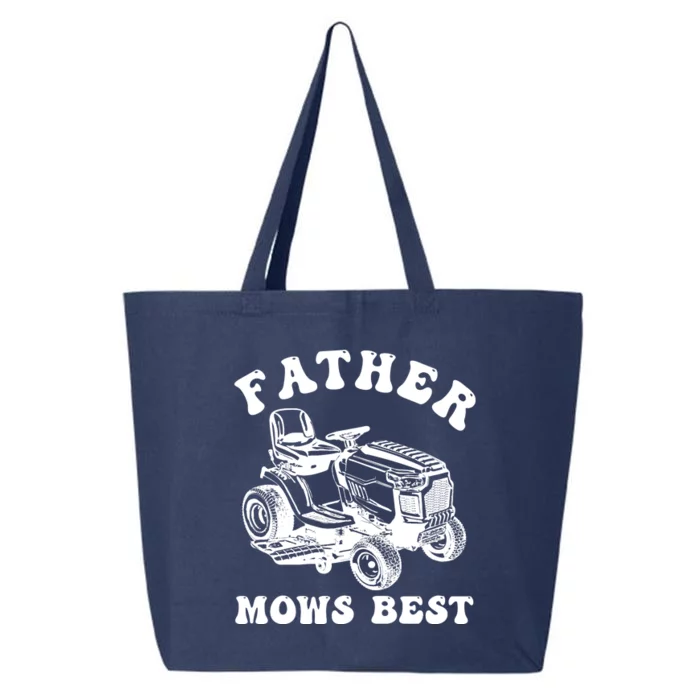 Father Mows Best Lawn Care Dad Mowing Gardener Fathers Day 25L Jumbo Tote