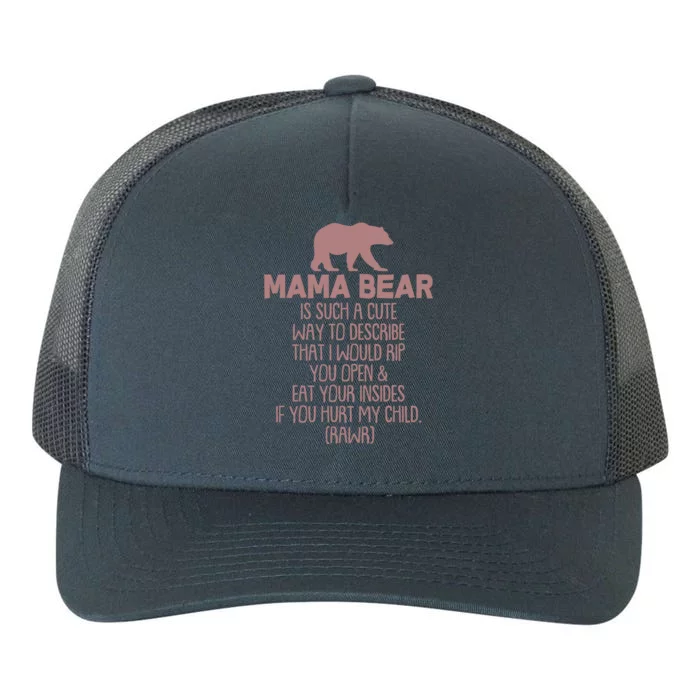 Funny Mama Bear Rawr Yupoong Adult 5-Panel Trucker Hat