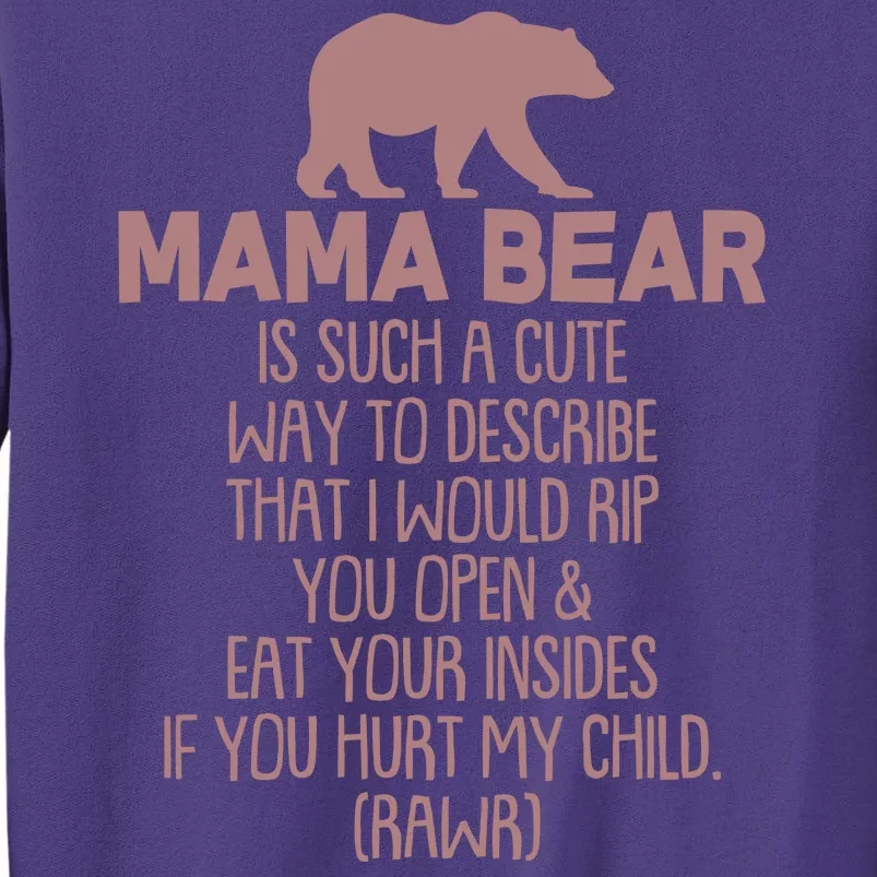 Funny Mama Bear Rawr Sweatshirt