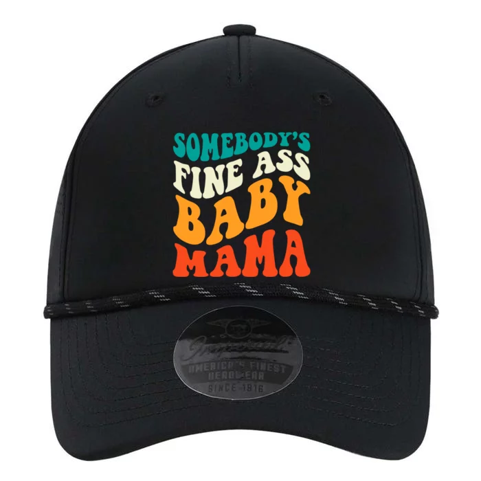 Funny Mama Cute Gift Somebody's Fine Ass Mama Retro Groovy Cool Gift Performance The Dyno Cap