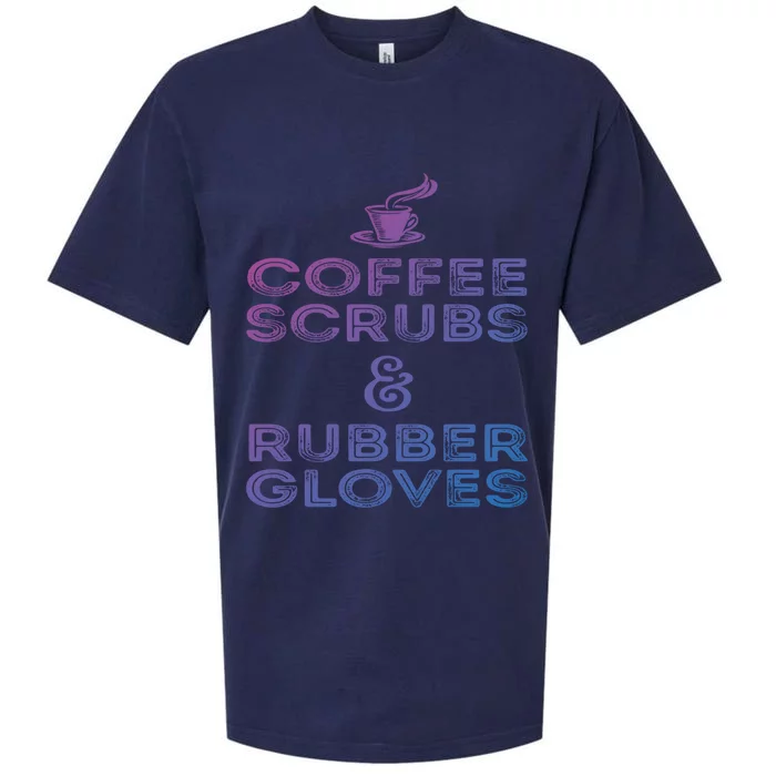 Funny Medical : Coffee Scrubs And Rubber Gloves Gift Sueded Cloud Jersey T-Shirt