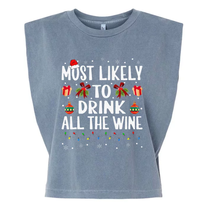 Funny Matching Christmas Most Likely To Drink All The Wine Garment-Dyed Women's Muscle Tee