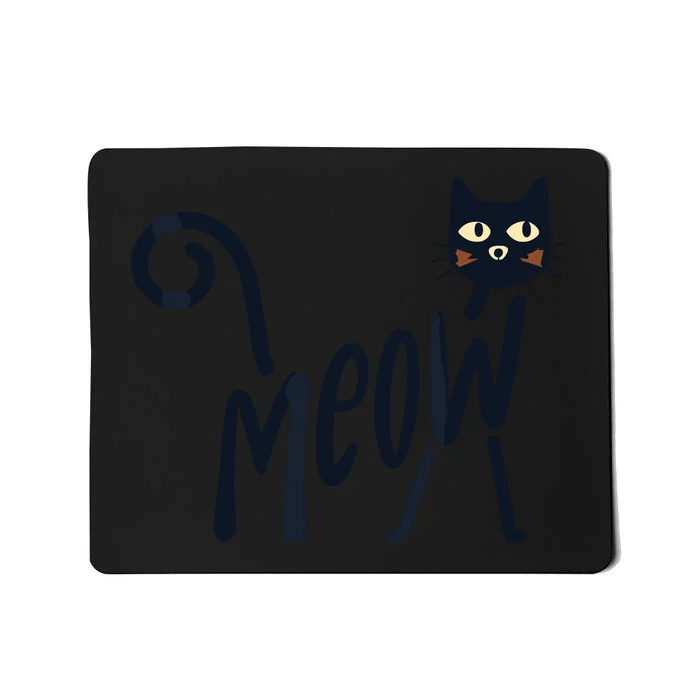 Funny Meow Cat In Black Mousepad