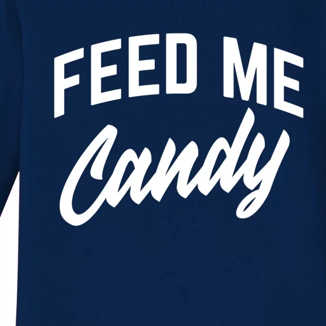 Feed Me Candy Gift Baby Long Sleeve Bodysuit