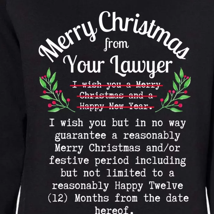 Funny Merry Christmas From Your Lawyer Law Student Attorney Gift Womens California Wash Sweatshirt