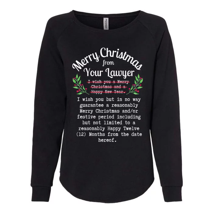 Funny Merry Christmas From Your Lawyer Law Student Attorney Gift Womens California Wash Sweatshirt