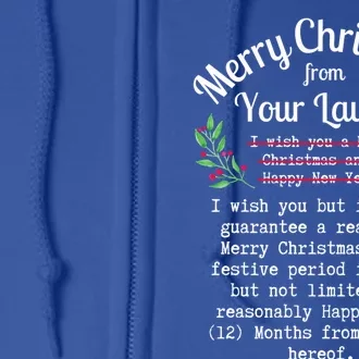 Funny Merry Christmas From Your Lawyer Law Student Attorney Gift Full Zip Hoodie