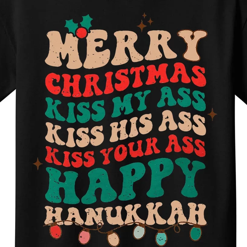 Funny Merry Christmas Kiss My Ass Happy Hanukkah Groovy Xmas Kids T-Shirt