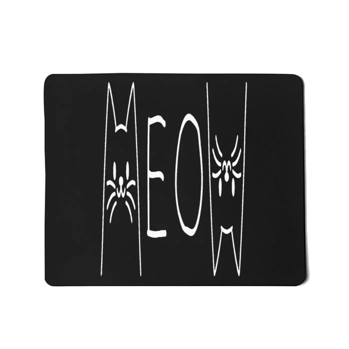 Funny Meow Cat Meow Kitty Cats Meow Mousepad