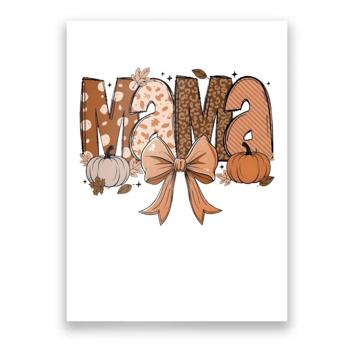 Fall Mama Coquette Pumpkin Poster