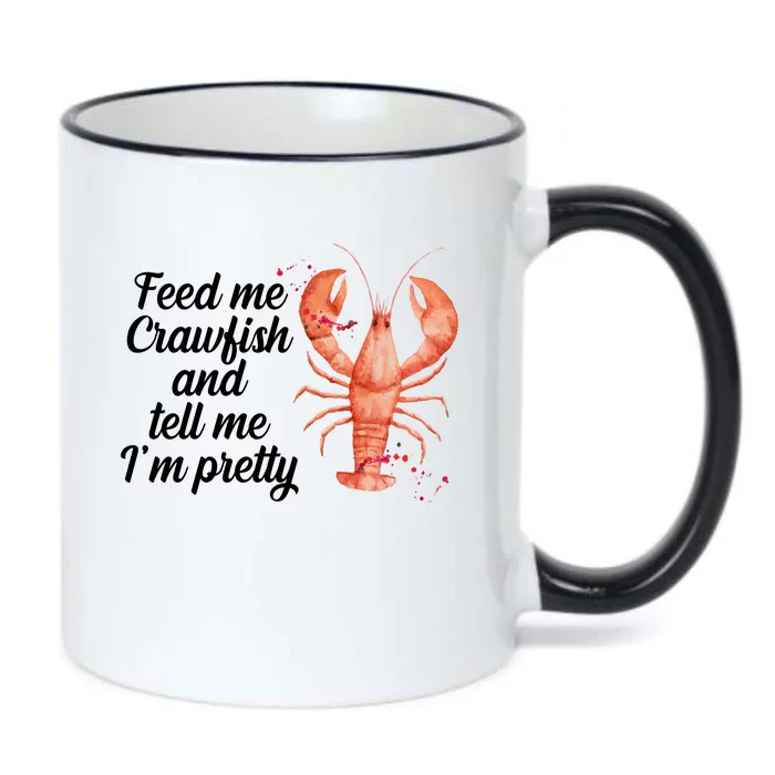 Feed Me Crawfish And Tell Me I'm Pretty Black Color Changing Mug