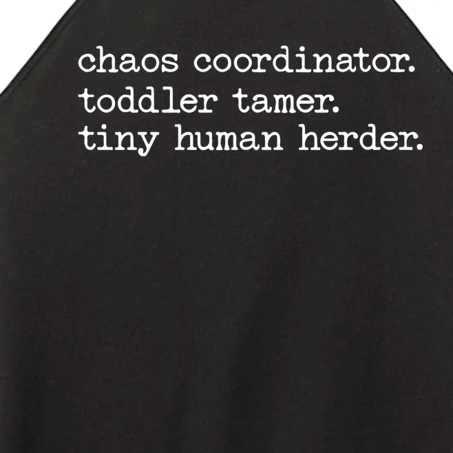 Funny Mom Chaos Coordinator Tamer Tiny Human Herder Women’s Perfect Tri Rocker Tank