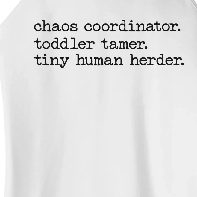 Funny Mom Chaos Coordinator Tamer Tiny Human Herder Women’s Perfect Tri Rocker Tank