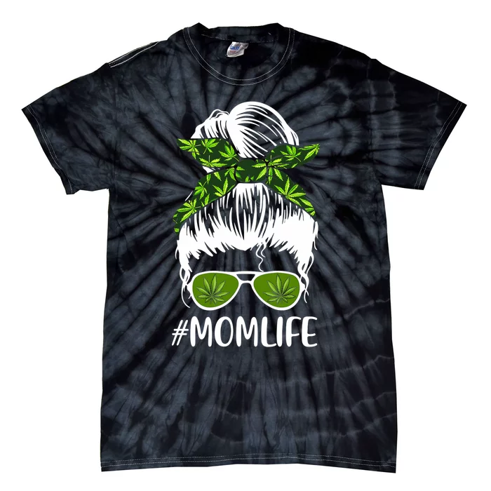 Funny Mom Cannabis Weed Mom Lady Messy Bun Mother's Day Tie-Dye T-Shirt