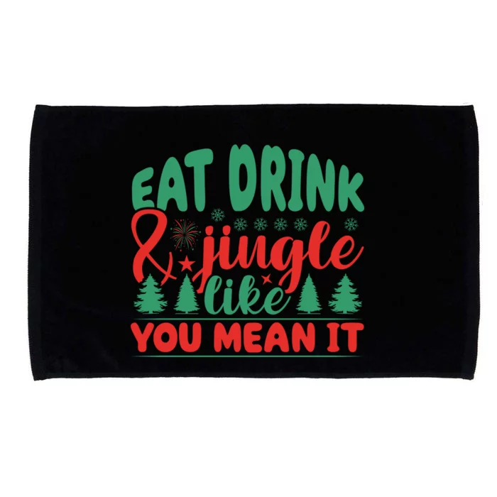 Family Matching Christmas Eat Jingle Like You Mean It Gift Microfiber Hand Towel