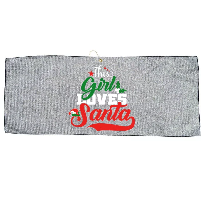 Family Matching Christmas This Loves Santa Funny Quotes Meaningful Gift Large Microfiber Waffle Golf Towel