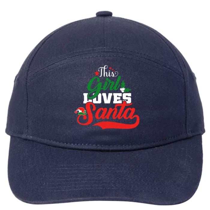 Family Matching Christmas This Loves Santa Funny Quotes Meaningful Gift 7-Panel Snapback Hat