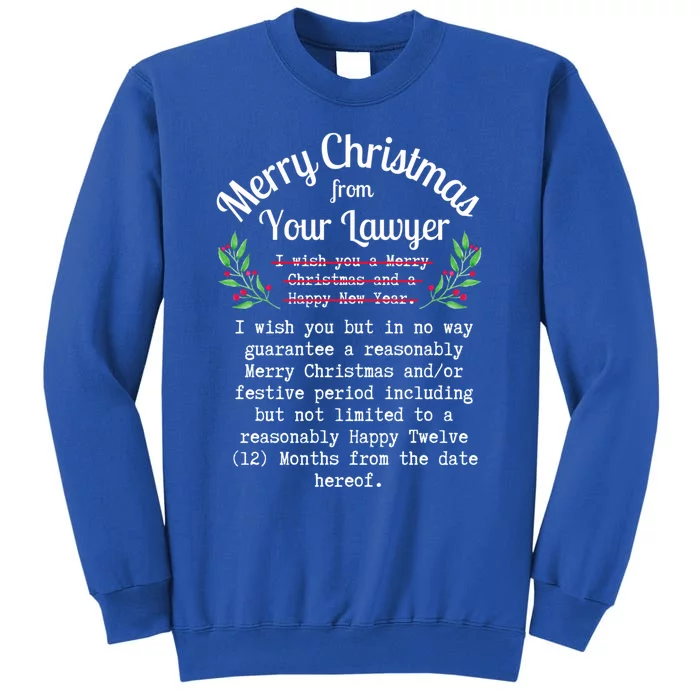 Funny Merry Christmas From Your Lawyer Law Student Attorney Gift Sweatshirt