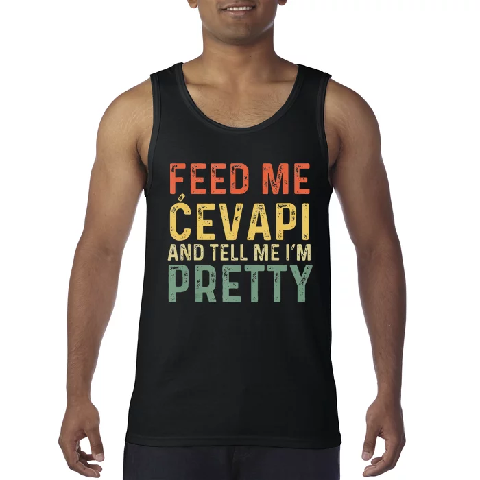 Feed Me Cevapi Funny Balkan Food Tank Top