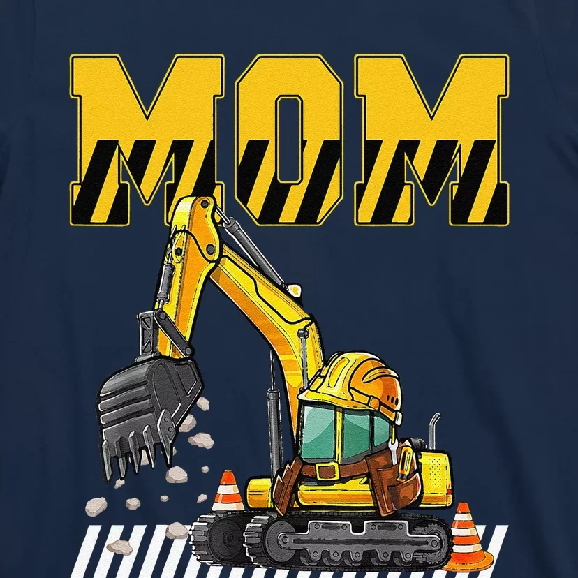 Funny Mom Construction Excavator Matching Family T-Shirt