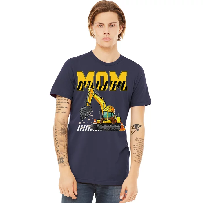 Funny Mom Construction Excavator Matching Family Premium T-Shirt