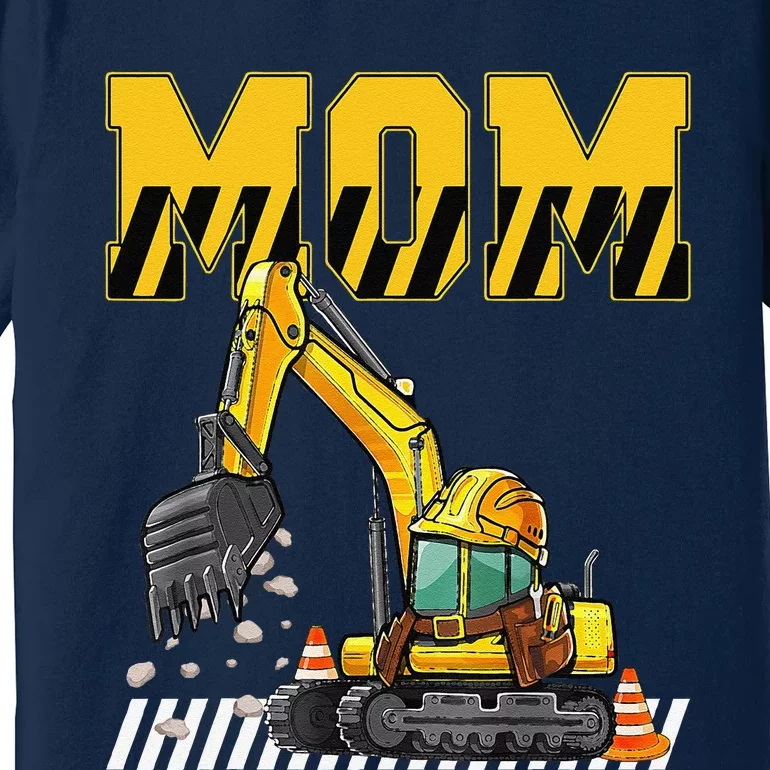 Funny Mom Construction Excavator Matching Family Premium T-Shirt