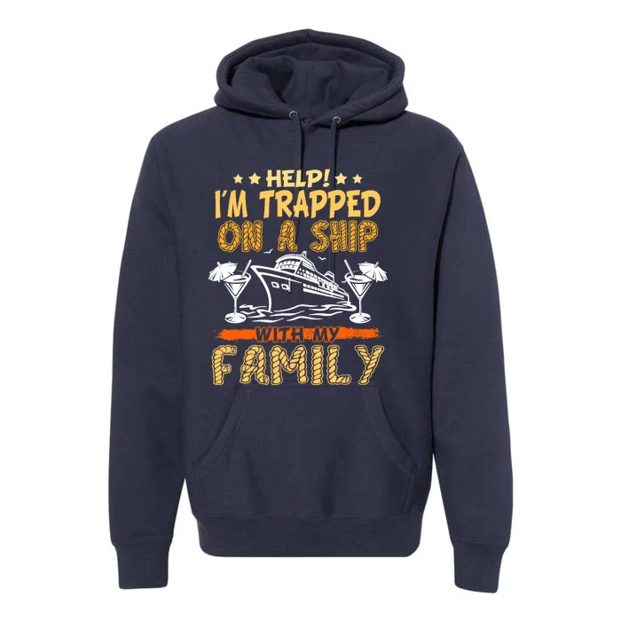 Family Matching Cruise Vacation Cruising Cruise Family Premium Hoodie