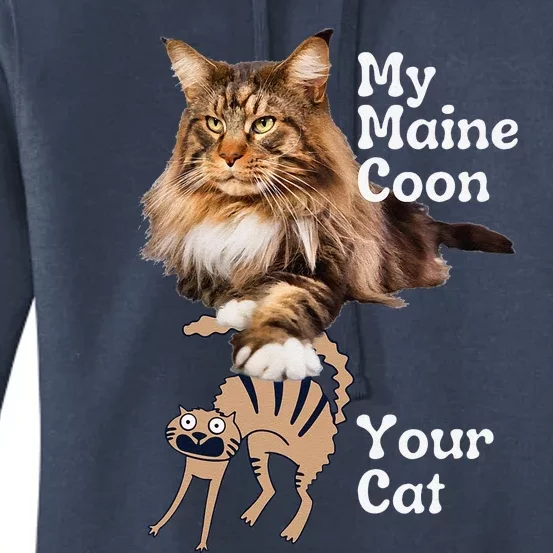 Funny Maine Coon Vs Your Cat Maine Coon Women's Pullover Hoodie