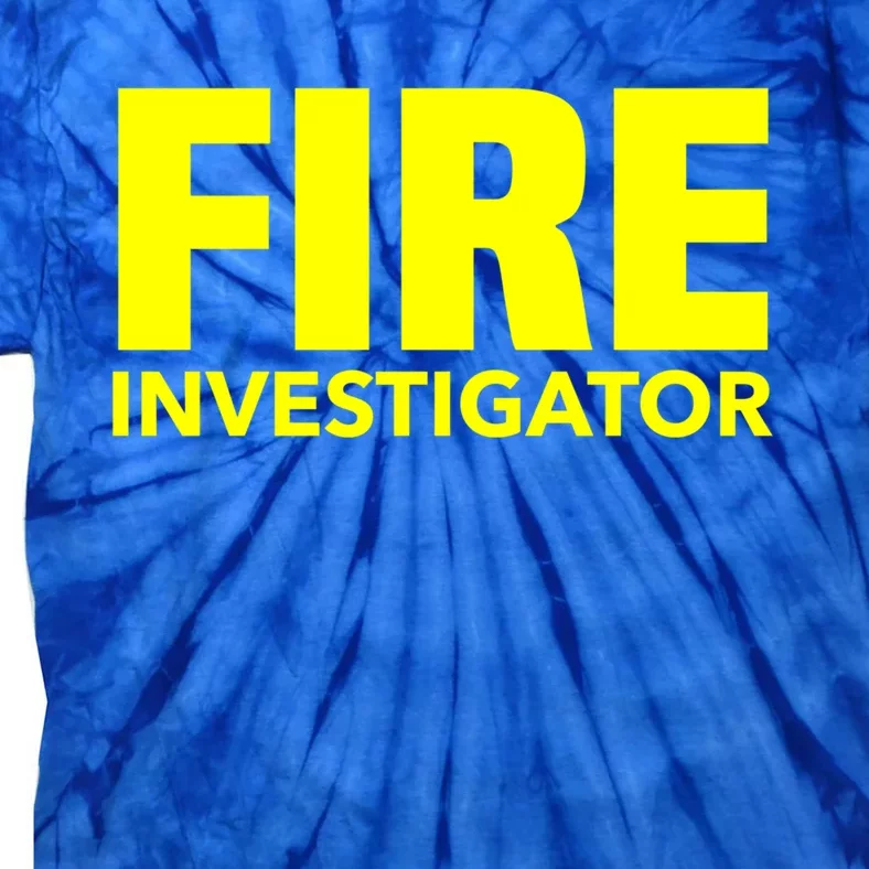 Fire Marshal Commissioner Firefighters Investigators Duty Gift Tie-Dye T-Shirt