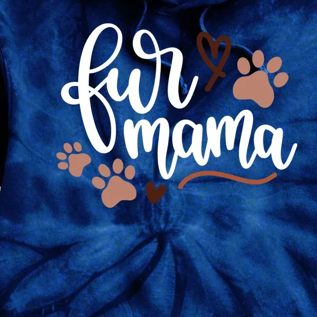 Fur Mama Cute Gift Tie Dye Hoodie