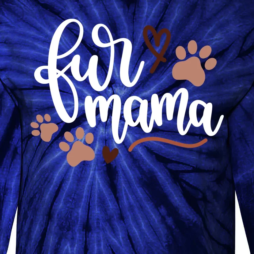 Fur Mama Cute Gift Tie-Dye Long Sleeve Shirt