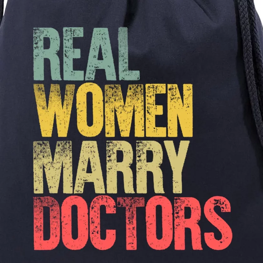 Funny Marriage Cool Gift Real Marry Doctors Bride Cool Gift Drawstring Bag