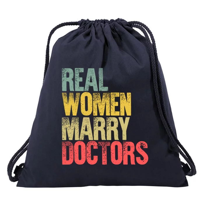 Funny Marriage Cool Gift Real Marry Doctors Bride Cool Gift Drawstring Bag